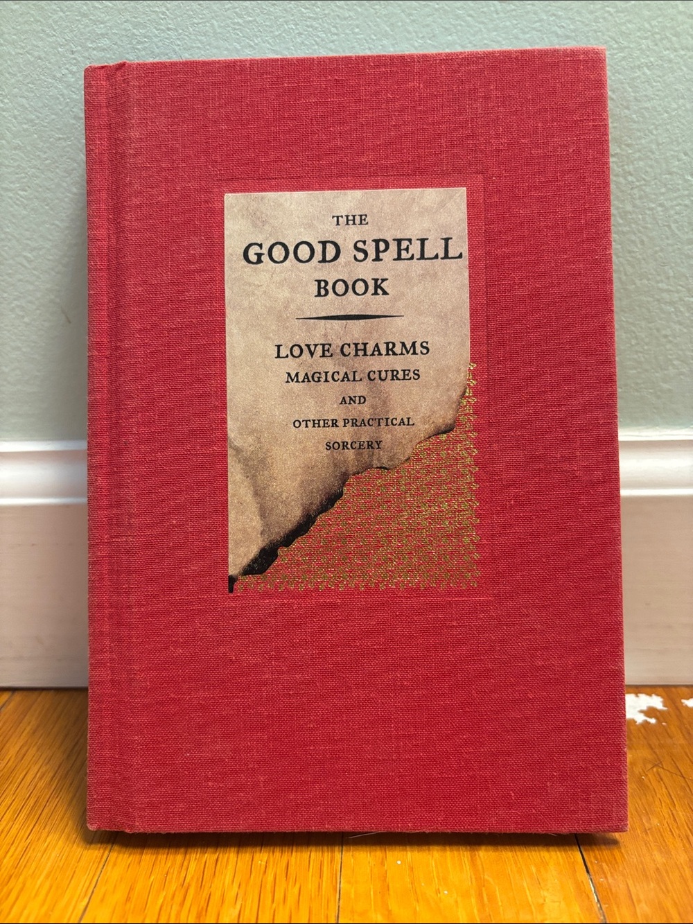 The Good Spell Book - Red Cloth Hardcover